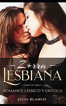 Erótica, con un toque de romance - Libro LGBT sobre lesbianas - Lesbosfera