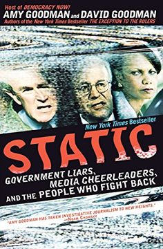 portada Static: Government Liars, Media Cheerleaders, and the People who Fight Back 