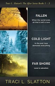 portada Fallen, Cold Light, Far Shore: The After Series Books 1 - 3 (in English)