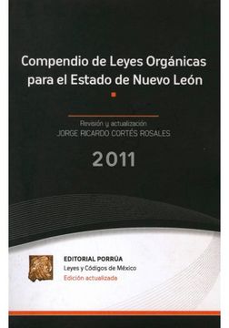 compendio de leyes organicas para el estado de nuevo leon