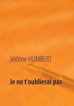portada Je Ne T'Oublierai Pas (French Edition)