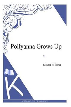portada Pollyanna Grows Up