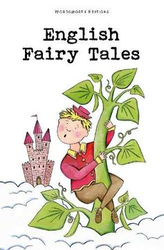 portada English Fairy Tales (Wordsworth Children'S Classics) 