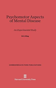 portada Psychomotor Aspects of Mental Disease (Commonwealth Fund Publications) (en Inglés)