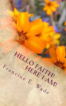 portada Hello Faith!: Here I Am! (en Inglés)