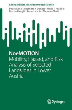 portada Noemotion: Mobility, Hazard, and Risk Analysis of Selected Landslides in Lower Austria (en Inglés)