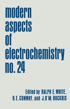 portada Modern Aspects of Electrochemistry: Volume 24 (en Inglés)