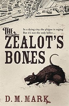 portada The Zealot's Bones: D.M. Mark