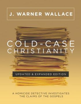 portada Cold-Case Christianity: A Homicide Detective Investigates the Claims of the Gospels (en Inglés)