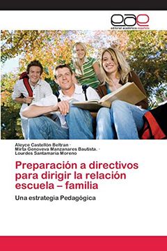 portada Preparación a Directivos Para Dirigir la Relación Escuela – Familia: Una Estrategia Pedagógica