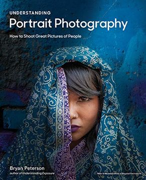 portada Understanding Portrait Photography: How to Shoot Great Pictures of People Anywhere (en Inglés)