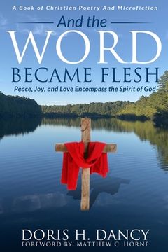 portada And The Word Became Flesh (en Inglés)