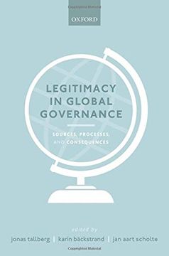 portada Legitimacy in Global Governance: Sources, Processes, and Consequences (en Inglés)
