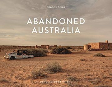 portada Abandoned Australia (en Inglés)