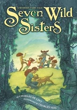 portada Seven Wild Sisters: A Modern Fairy Tale