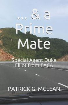 portada ... & a Prime Mate: Special Agent Duke Elliot from Eaca