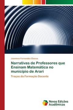 portada Narrativas de Professores que Ensinam Matemática no Município de Arari (en Portugués)
