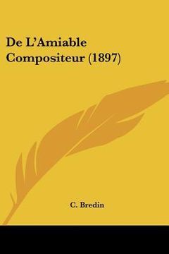portada De L'Amiable Compositeur (1897) (in French)