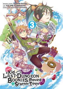 portada Suppose a kid From the Last Dungeon Boonies Moved to a Starter Town (Manga) 03