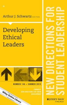 portada Developing Ethical Leaders: New Directions for Student Leadership, Number 146 (J-B Sl Single Issue Student Leadership)