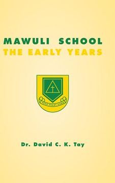portada Mawuli School: The Early Years (en Inglés)