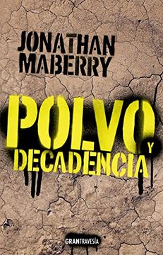 portada Polvo y Decadencia (in Spanish)