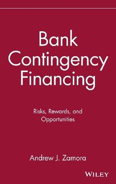 portada bank contingency financing: risks, rewards, and opportunities