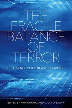 portada The Fragile Balance of Terror: Deterrence in the new Nuclear age (Cornell Studies in Security Affairs) (in English)