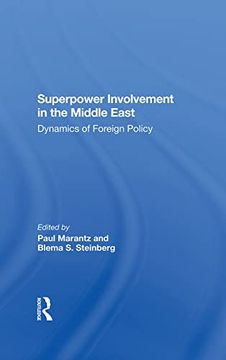 portada Superpower Involvement in the Middle East: Dynamics of Foreign Policy (en Inglés)