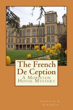 portada The French De Ception: A Moriston House Mystery (en Inglés)