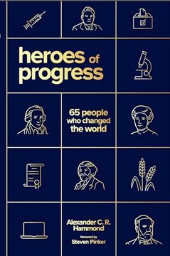 portada Heroes of Progress: 65 People who Changed the World (in English)