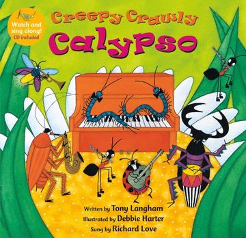 portada Creepy Crawly Calypso [With cd (Audio)] (Barefoot Books Singalongs) (in English)