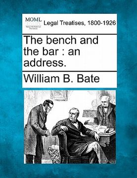 portada the bench and the bar: an address.