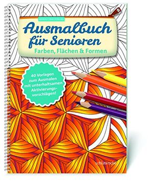 portada Ausmalbuch für Senioren. Farben, Flächen und Formen. (en Alemán)
