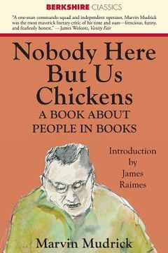 portada Nobody Here But Us Chickens