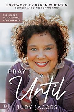 portada Pray Until: The Secret to Receiving Your Miracle (in English)