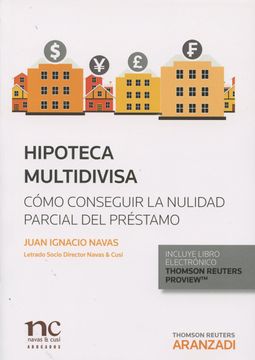 portada Hipoteca Multidivisa: Cómo Conseguir la Nulidad Parcial del Préstamo (Formato Dúo) (in Spanish)