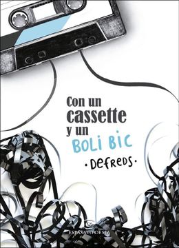 portada Con un Cassette y un Boli bic (in Spanish)