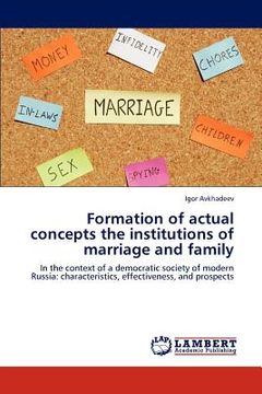 portada formation of actual concepts the institutions of marriage and family (en Inglés)