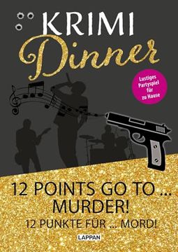 portada Interaktives Krimi-Dinner-Buch: 12 Points go to Murder! (in German)