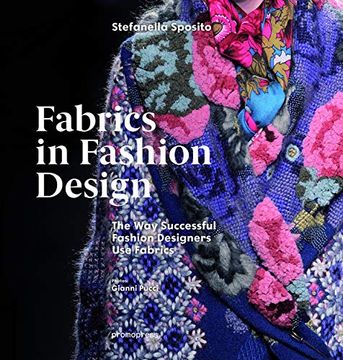 portada Fabrics in Fashion Design: The way Successful Fashion Designers use Fabrics 