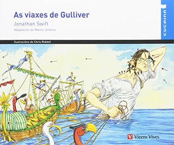 portada As Viaxes De Gulliver (cucaina) (Coleccion Cucaina) (in Galician)