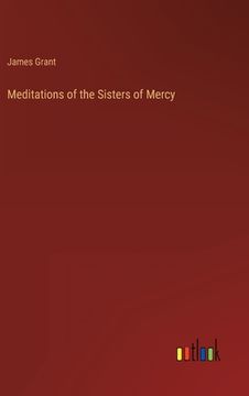 portada Meditations of the Sisters of Mercy (en Inglés)