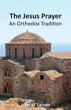portada The Jesus Prayer: An Orthodox Tradition