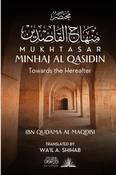 portada Mukhtasar Minhaj Al Qasidin: Towards the Hereafter (in English)