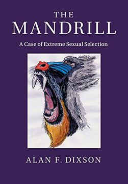portada The Mandrill: A Case of Extreme Sexual Selection (en Inglés)