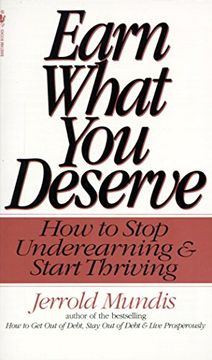portada Earn What you Deserve: How to Stop Underearning & Start Thriving (en Inglés)