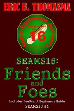 portada Seams16: Friends and Foes (en Inglés)
