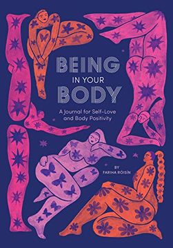 portada Being in Your Body (Guided Journal): A Journal for Self-Love and Body Positivity 