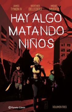 portada Hay Algo Matando Niños nº 03 (in Spanish)